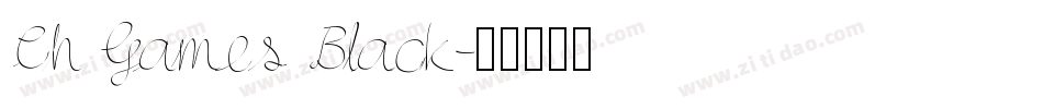 Ch Games Black字体转换